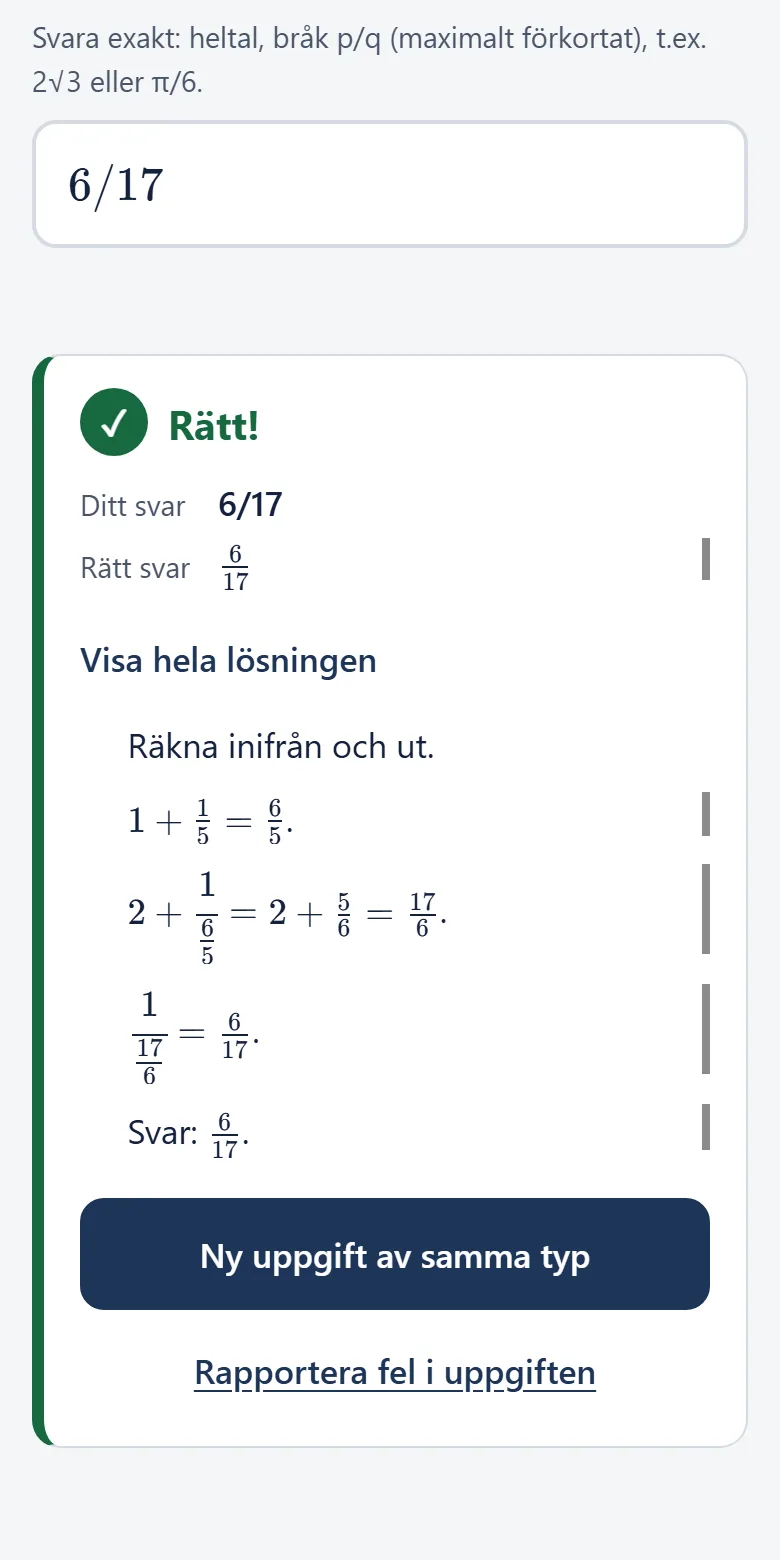 Rättat svar i appen: Rätt!, med ditt svar, rätt svar och lösningen steg för steg